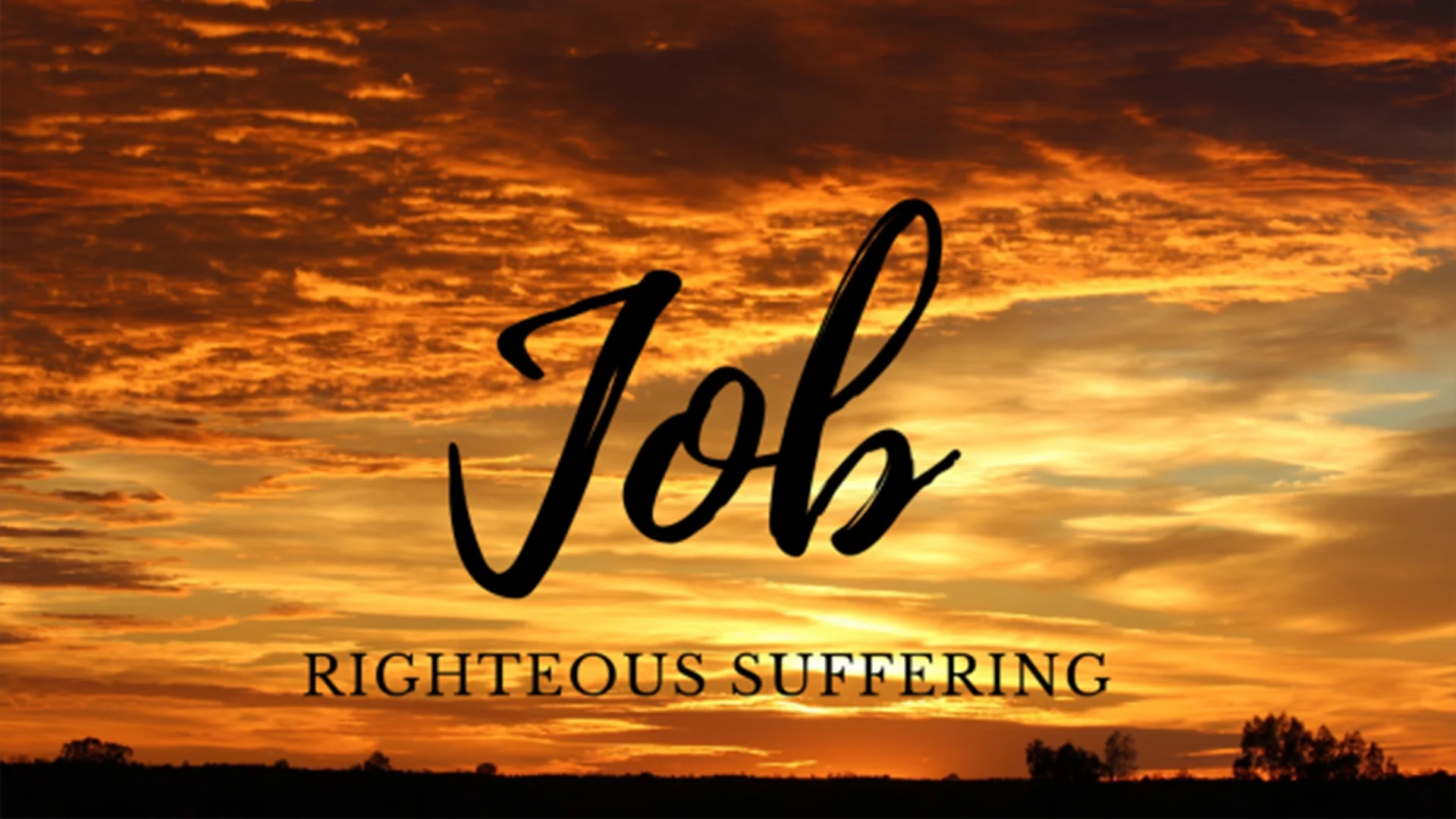 Job: Righteous Suffering
