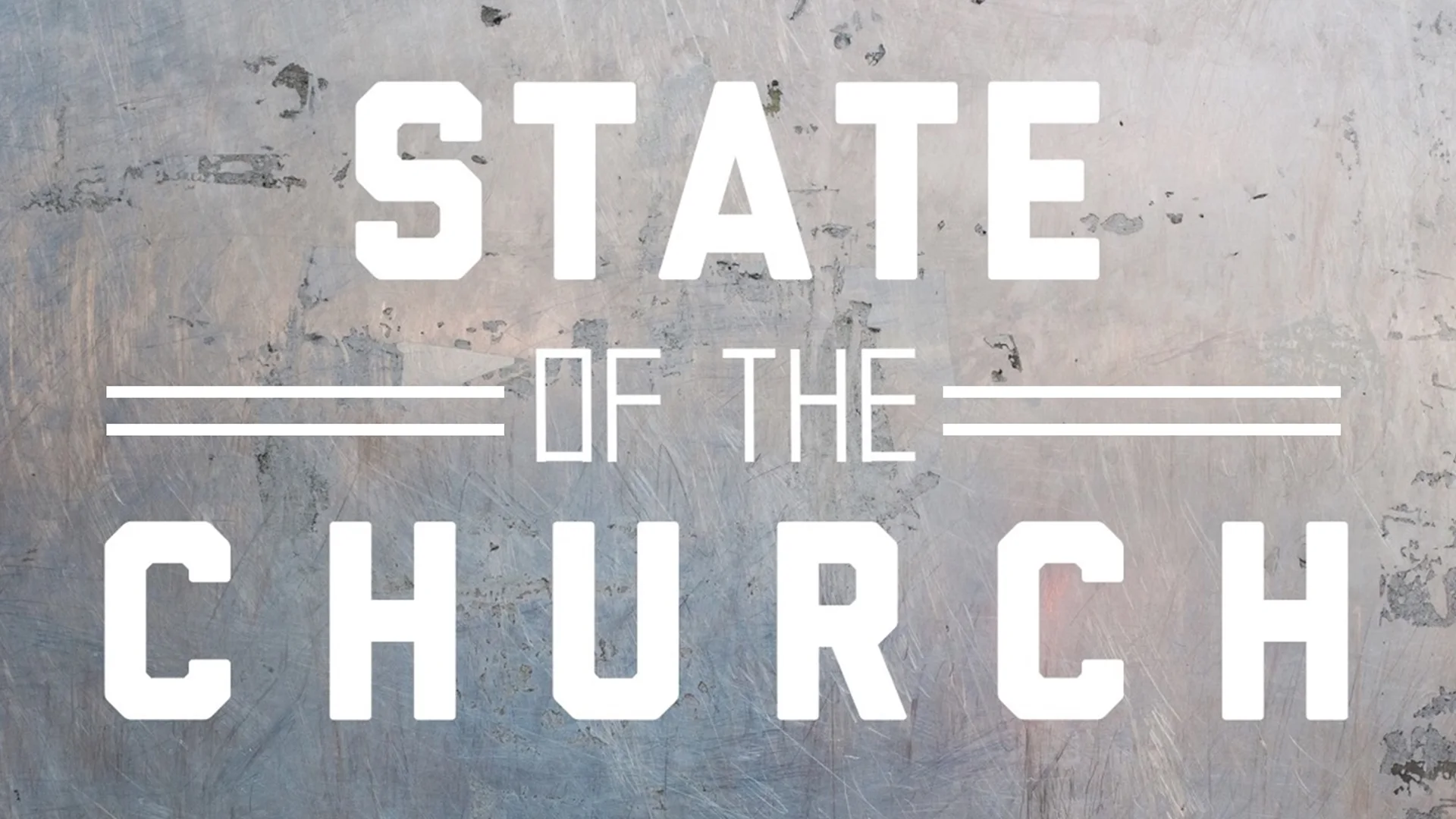 State of the Church - Faith Church Rio Rancho